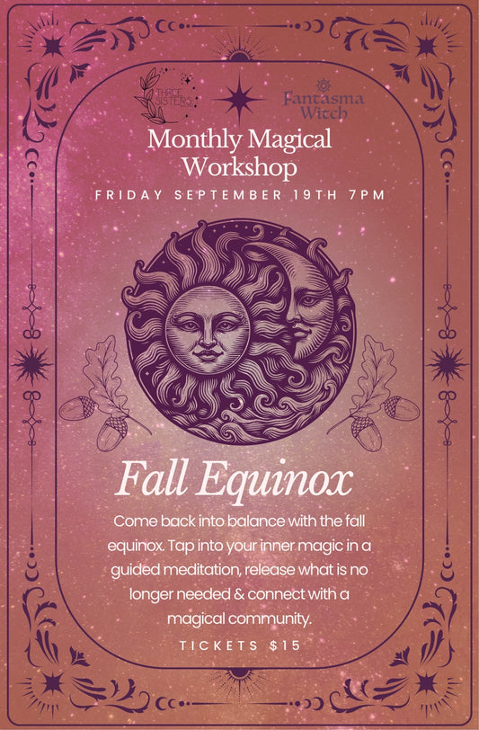 Monthly Magical Workshop: Fall Equinox