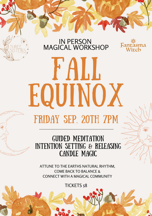 IN PERSON Fall Equinox Workshop